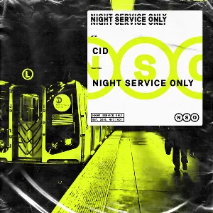 Pochette de Night Service Only de CID