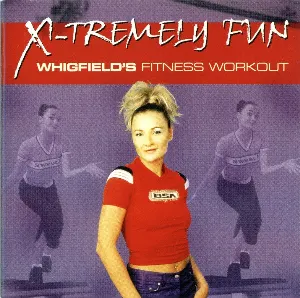 Pochette X-Tremely Fun: Whigfield's Fitness Workout