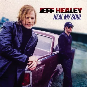 Pochette de Heal My Soul de Jeff Healey