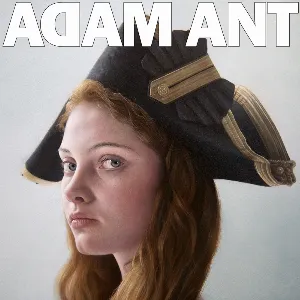 Pochette Adam Ant Is the Blueblack Hussar in Marrying the Gunner’s Daughter