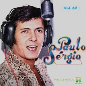 Pochette de Paulo Sérgio, Volume 12 de Paulo Sérgio