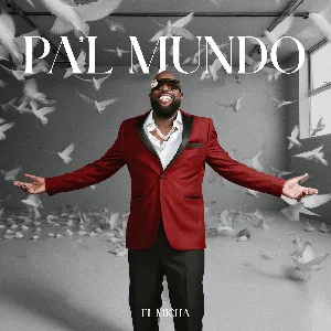 Pochette de Pa'l Mundo de El Micha