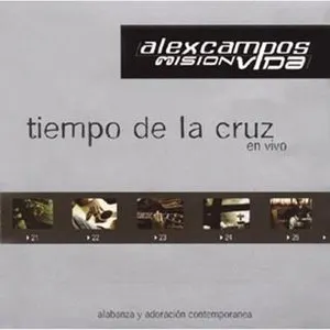 Pochette de Tiempo de la cruz: En vivo de Alex Campos