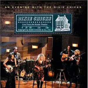 Pochette An Evening With the Dixie Chicks