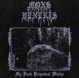 Pochette de My Dark Perpetual Winter de Mons Veneris