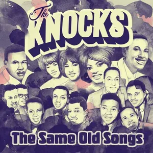 Pochette de The Same Old Songs de The Knocks