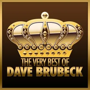 Pochette de The Very Best of Dave Brubeck de Dave Brubeck