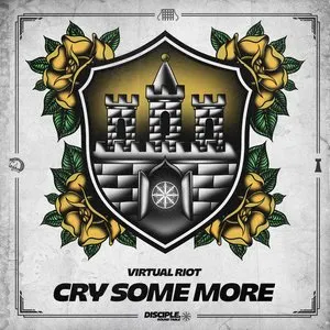 Pochette de Cry Some More de Virtual Riot