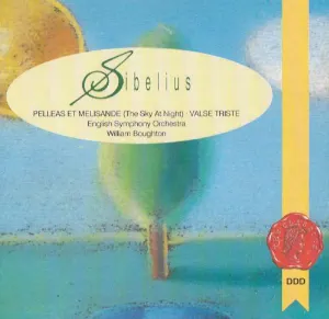 Pochette de Pelleas and other Orchestral Music de Jean Sibelius - William Boughton - English Symphony Orchestra