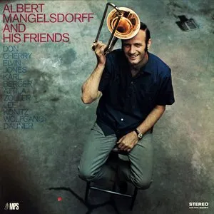 Pochette de Albert Mangelsdorff and His Friends de Albert Mangelsdorff
