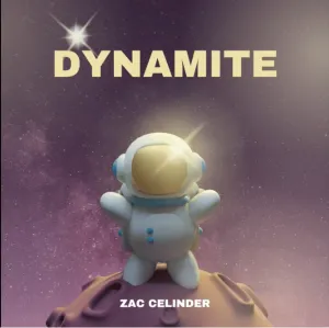Pochette de Dynamite de Zac Celinder