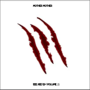 Pochette de Eee Pee! EP (Volume 2) de Mother Mother