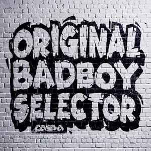 Pochette de Original Bad Boy Selector de Caspa