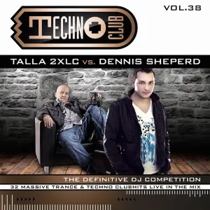 Pochette de Techno Club, Volume 38 de Dennis Sheperd