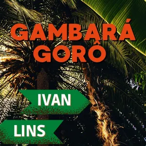 Pochette de Gambará Gorô de Ivan Lins