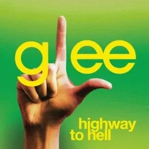 Pochette de Highway to Hell (Glee Cast version) de Glee Cast