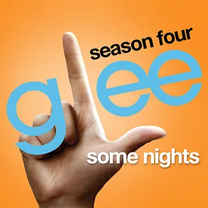 Pochette de Some Nights de Glee Cast