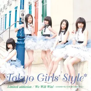 Pochette de Limited addiction / We Will Win! -ココロのバトンでポ・ポンのポ~ン☆ de TOKYO GIRLS' STYLE