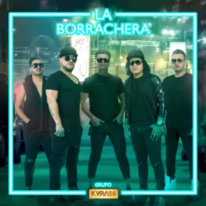 Pochette de La borrachera de Kvrass