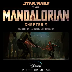 Pochette de The Mandalorian: Chapter 7 de Ludwig Göransson