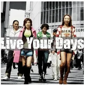 Pochette de Live Your Days de TRF