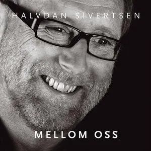 Pochette de Mellom oss de Halvdan Sivertsen