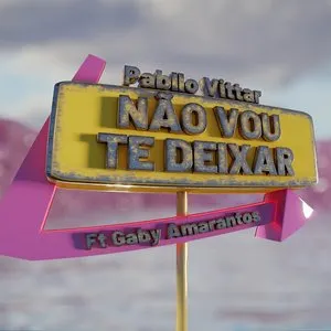 Pochette de Não vou te deixar (I Don’t Want to Get Hurt) de Pabllo Vittar