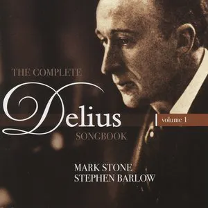 Pochette The Complete Delius Songbook, Volume 1
