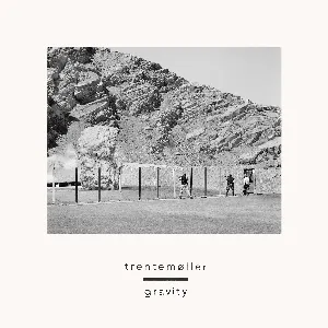 Pochette de Gravity de Trentemøller