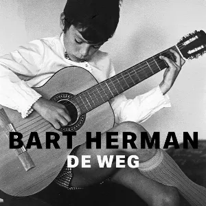 Pochette de De weg de Bart Herman