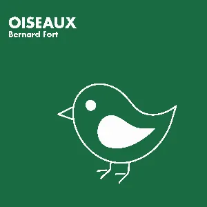 Pochette de Oiseaux de Bernard Fort