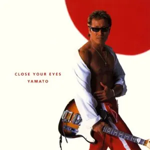 Pochette de CLOSE YOUR EYES/YAMATO de Tsuyoshi Nagabuchi