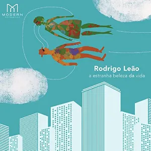 Pochette de A Estranha Beleza Da Vida de Rodrigo Leão