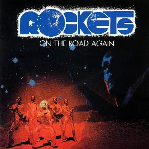 Pochette de On the Road Again de Rockets