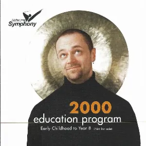 Pochette de Education Program 2000 de Melbourne Symphony Orchestra