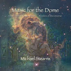Pochette de Music for the Dome de Michael Stearns