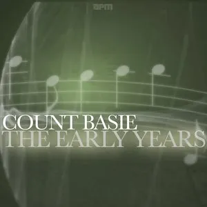 Pochette de The Early Years de The Count Basie Orchestra - The Count Basie Orchestra
