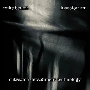 Pochette de Sutratma Detachment Technology de Mike Benoit