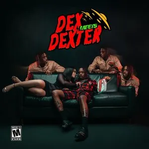 Pochette de Dex Meets Dexter de Famous Dex