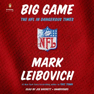 Pochette de Big Game - The NFL in Dangerous Times de Joe Barrett