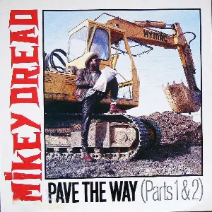 Pochette de Pave The Way (Parts 1 & 2) de Mikey Dread