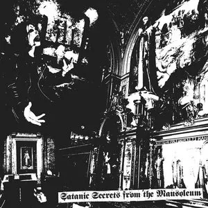 Pochette de Satanic Secrets from the Mausoleum de Irae