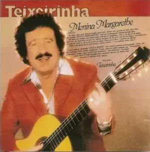 Pochette de Menina Margarethe de Teixeirinha
