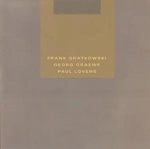 Pochette de Quicksand de Paul Lovens - Frank Gratkowski - Georg Gräwe