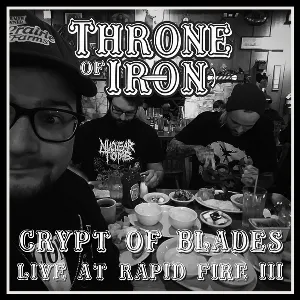 Pochette de Crypt of Blades de Throne of Iron