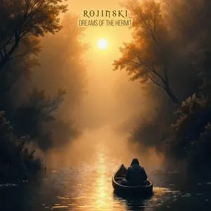 Pochette de Dreams of the Hermit de Rojinski