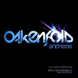 Pochette Oakenfold Anthems