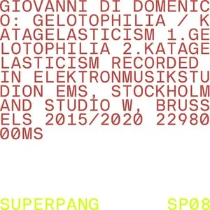 Pochette de Gelotophilia / Katagelasticism de Giovanni di Domenico