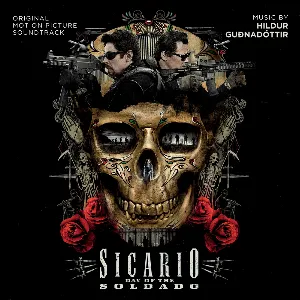 Pochette Sicario: Day of the Soldado (Original Motion Picture Soundtrack)