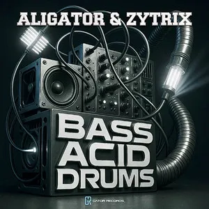 Pochette de Bass : Acid : Drums de DJ Aligator